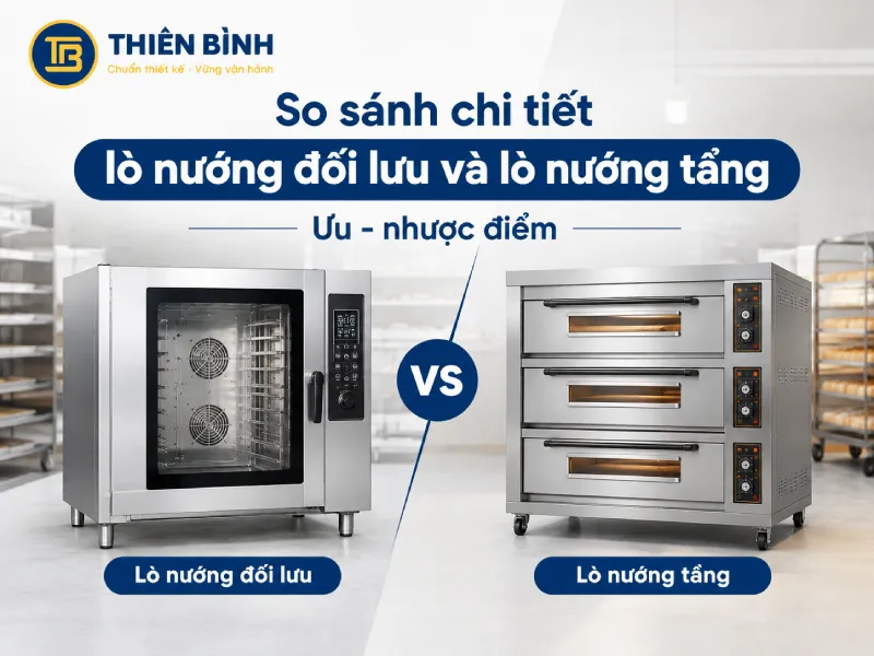 So sánh chi tiết lò nướng đối lưu và lò nướng tầng: Ưu - nhược điểm - ảnh 1 So sánh chi tiết lò nướng đối lưu và lò nướng tầng: Ưu - nhược điểm
